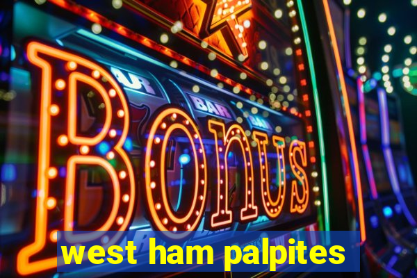 west ham palpites